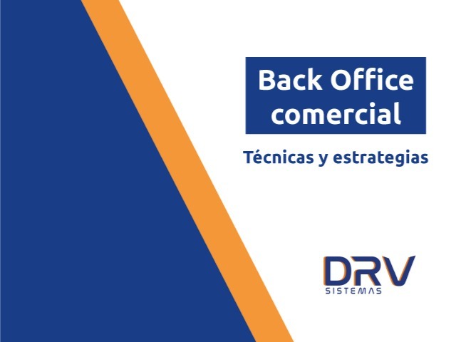 Back Office comercial técnicas y estrategias