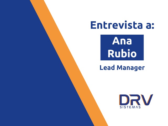 Entrevista Ana Rubio DRV Sistemas